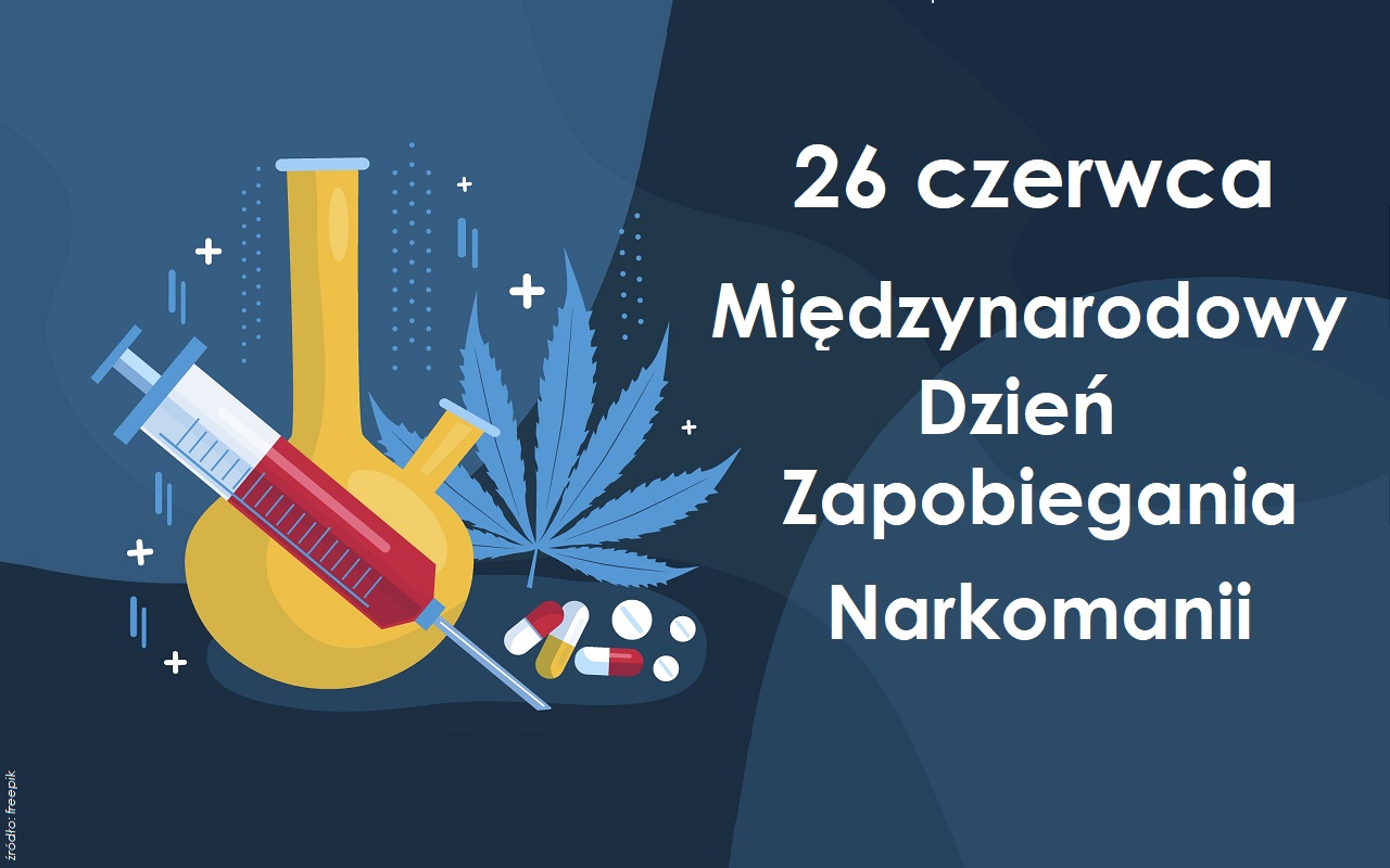 Grafika informująca o obchodach Międzynarodowego Dnia Zapobiegania Narkomanii